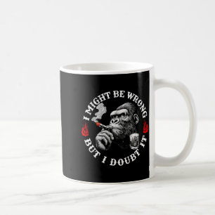 Ik kan het mis hebben, maar ik betwijfel het Grapp Koffiemok