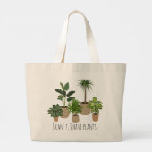 Ik kan het niet, ik heb Planten Funny Plant Lover Grote Tote Bag (Achterkant)