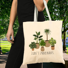Ik kan het niet, ik heb Planten Funny Planten Love Tote Bag