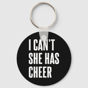 Ik kan het niet Ze heeft cheerleaders Grappige che Sleutelhanger