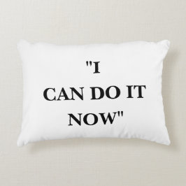 IK KAN HET NU DOEN ACCENT KUSSEN