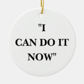 IK KAN HET NU DOEN KERAMISCH ORNAMENT (Voorkant)