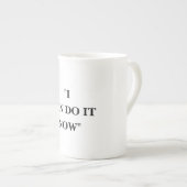 IK KAN HET NU DOEN PORSELEIN KOP (Voorkant rechts)