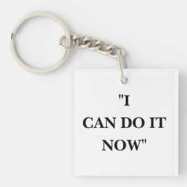 IK KAN HET NU DOEN SLEUTELHANGER