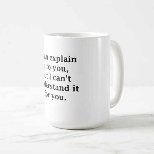 Ik kan het u uitleggen koffiemok (Voorkant rechts)