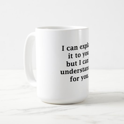 Ik kan het u uitleggen koffiemok (Voorkant links)