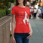 Ik kan het winkelen opgeven, maar... T-shirt afdru