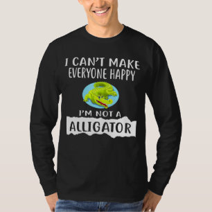 Ik kan iedereen gelukkig maken, geen Alligator T-shirt