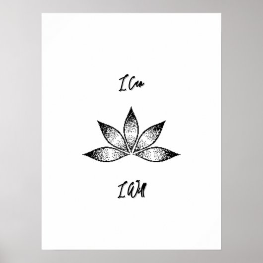 Ik Kan Ik Zal Inspirerende Bepaalde Lotus Poster (Voorkant)