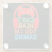 Ik kan je niet horen dat ik aan het spelen ben glazen onderzetter (Achterkant)