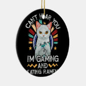 Ik kan je niet horen dat ik een gamingvideokaartje keramisch ornament (Rechts)