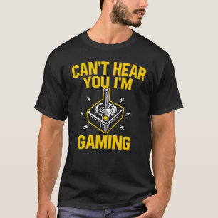 Ik kan je niet horen dat ik een grappige gamer Gif T-shirt