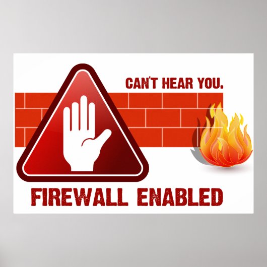 Ik kan je niet horen. Firewall ingeschakeld Poster (Voorkant)