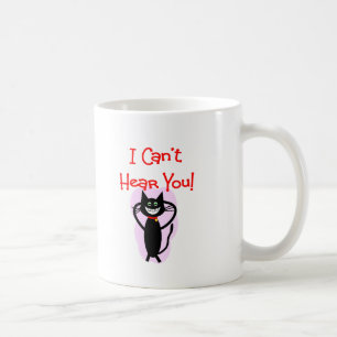 "Ik kan je niet horen!"—Hilarious Cat Gifts Koffiemok