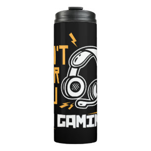 Ik kan je niet horen Ik ben aan het Gamen - Gamer Thermosbeker