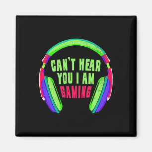 Ik kan je niet horen Ik ben Gaming Gamer en Video Magneet