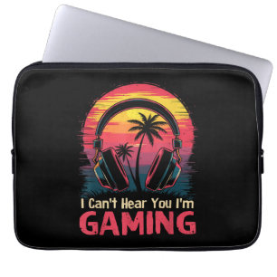 Ik kan je niet horen Ik ben videogames aan het spe Laptop Sleeve