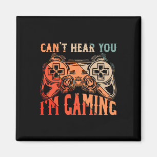Ik kan je niet horen in Gaming Shirt Funny Video G Magneet