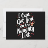Ik kan je op de ondeugende lijst krijgen Grappig k Feestdagenkaart (Voorkant)