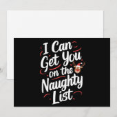 Ik kan je op de ondeugende lijst krijgen Grappig k Feestdagenkaart (Voorkant / Achterkant)