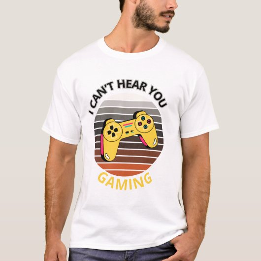Ik kan je spel niet horen t-shirt (Voorkant)