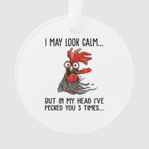 Ik kan kalm kijken, maar in mijn hoofd heb ik je 3 ornament