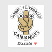 Ik kan letterlijk Funny Rope Pun kennen Sticker (Vel)