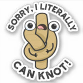 Ik kan letterlijk Funny Rope Pun kennen Sticker (Voorkant)