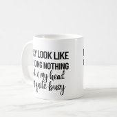 Ik kan lijken alsof ik niets doe koffiemok (Voorkant links)