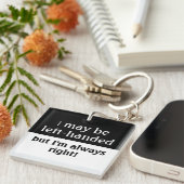 Ik kan linkshandig zijn sleutelhanger (Voorkant Rechts)