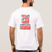 Ik kan lopen & ik heb een rolstoel nodig bewustwor t-shirt (Achterkant)