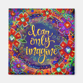 "Ik kan me alleen maar voorstellen"Inspiron Magnet (Voorkant)