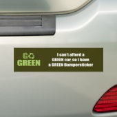 Ik kan me geen groene auto veroorloven, dus heb ik bumpersticker (Op auto)