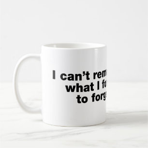 Ik kan me niet herinneren wat ik vergeten ben te v koffiemok