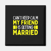 Ik Kan Me Niet Kal houden Mijn Beste Vriendin Gaat Magneet (Voorkant)