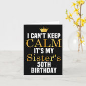 Ik Kan Me Niet Rustig Houden Het Is Mijn Zus Haar  Kaart (Gele Bloem)