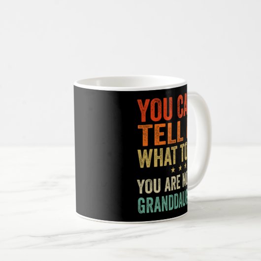 Ik kan me niet vertellen wat ik moet doen, je bent koffiemok (Voorkant rechts)