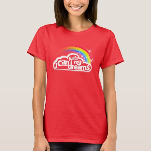 Ik kan mijn dromen vervullen motivatie regenboog r t-shirt (Voorkant)