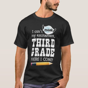 Ik kan mijn opwinding niet maskeren in de derde kl t-shirt