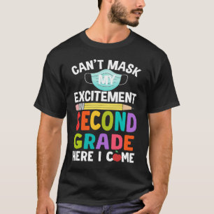 Ik kan mijn opwinding tweede graad hier niet maske t-shirt