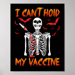 Ik kan mijn vaccin niet tegen vax skeleton-muis ho poster