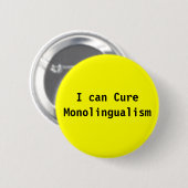 Ik kan Monolingualisme genezen Ronde Button 5,7 Cm (Voorkant /achterkant)