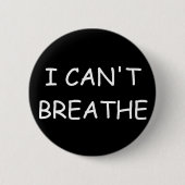Ik kan niet ademen - Button - zwart (Voorkant)