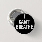 Ik kan niet ademen ronde button 3,2 cm (Voorkant /achterkant)