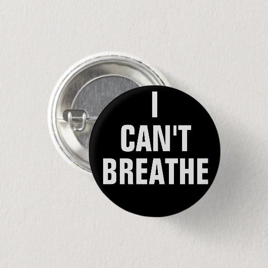 Ik kan niet ademen ronde button 3,2 cm (Voorkant /achterkant)