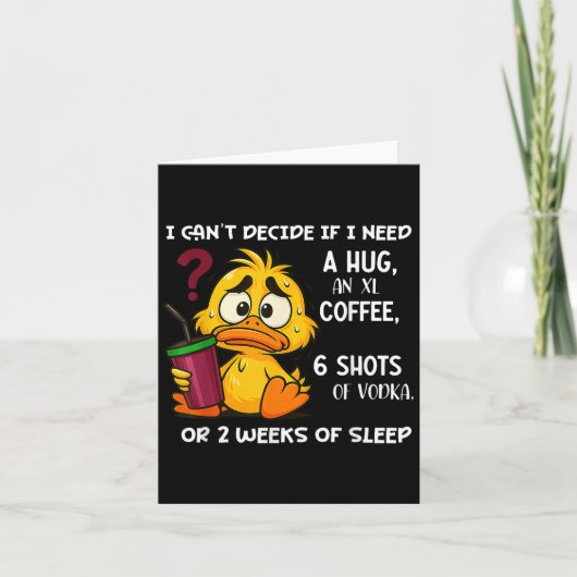 Ik kan niet beslissen of ik een knuffel nodig heb  kaart (Voorkant)