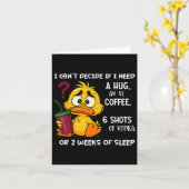 Ik kan niet beslissen of ik een knuffel nodig heb  kaart (Gele Bloem)