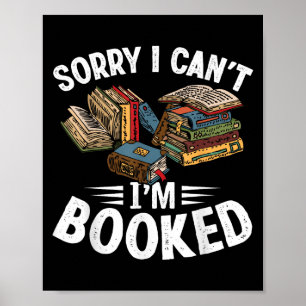 Ik kan niet boeken grappig boek minnaar sarcasme poster