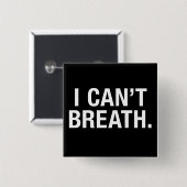 Ik kan niet breath vierkante button 5,1 cm (Voorkant /achterkant)