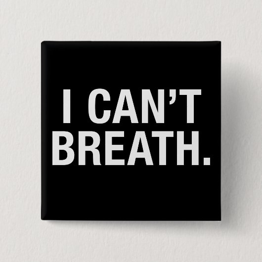 Ik kan niet breath vierkante button 5,1 cm (Voorkant)